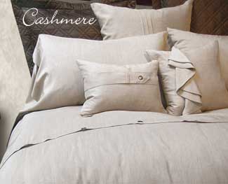 Cashmere Bed Linens - Duvet Covers, Sheets, Pillow Cases and Shams.