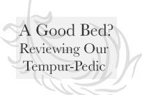 Review of the Tempur-Pedic Luxe Breeze Mattress