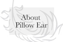 About Pillow Ear